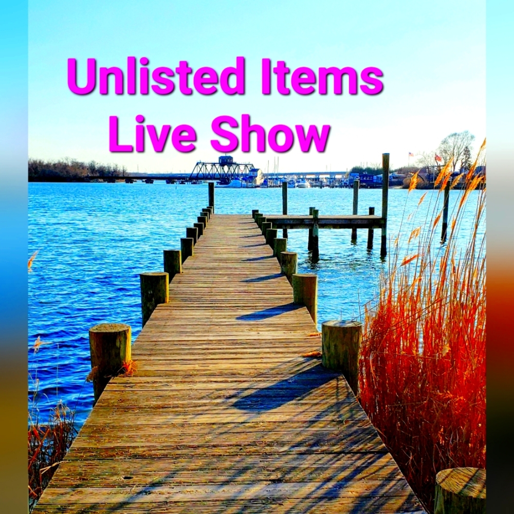 Saturday 6/1 Unlisted Items Live Show